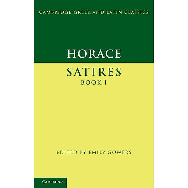 Horace: Satires Book I / Cambridge Greek and Latin Classics, Horace