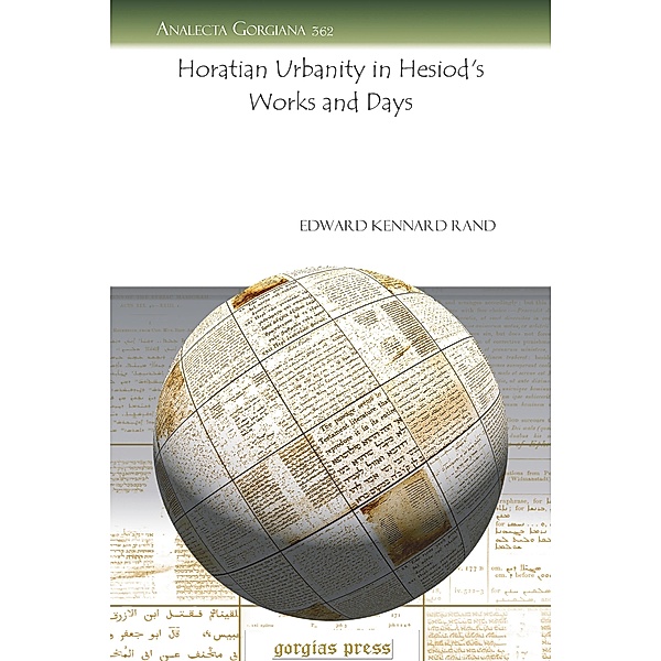 Horatian Urbanity in Hesiod's Works and Days, Edward Kennard Rand