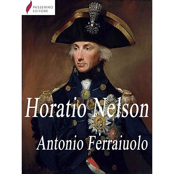 Horatio Nelson, Antonio Ferraiuolo