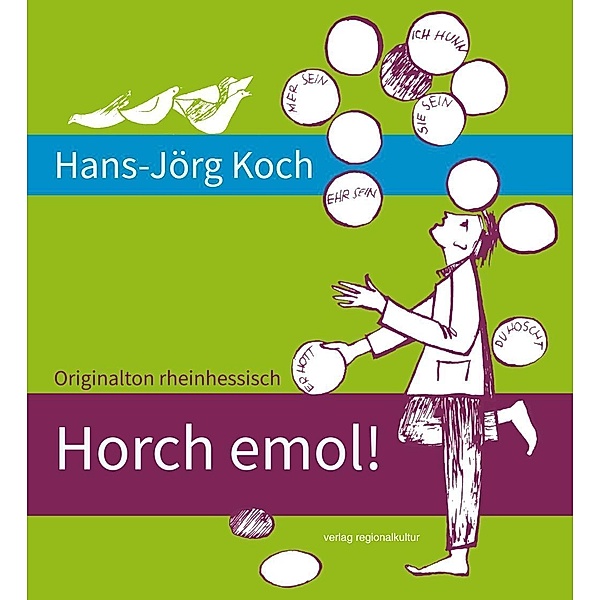 Horch emol!, Hans-Jörg Koch