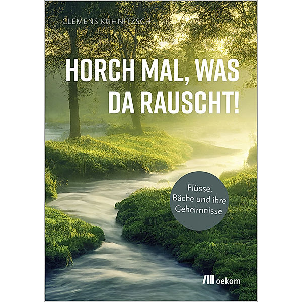 Horch mal, was da rauscht!, Clemens Kuhnitzsch