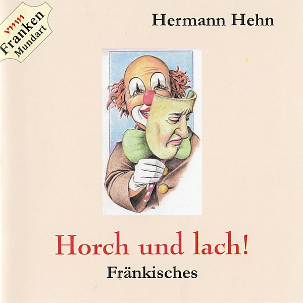 Horch und lach!, Hermann Hehn