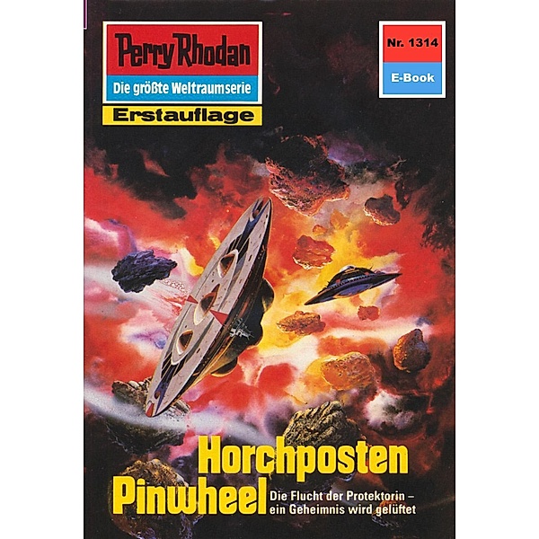 Horchposten Pinwheel (Heftroman) / Perry Rhodan-Zyklus Die Gänger des Netzes Bd.1314, H. G. Francis