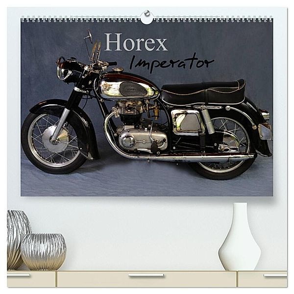 Horex Imperator (hochwertiger Premium Wandkalender 2025 DIN A2 quer), Kunstdruck in Hochglanz, Calvendo, Ingo Laue