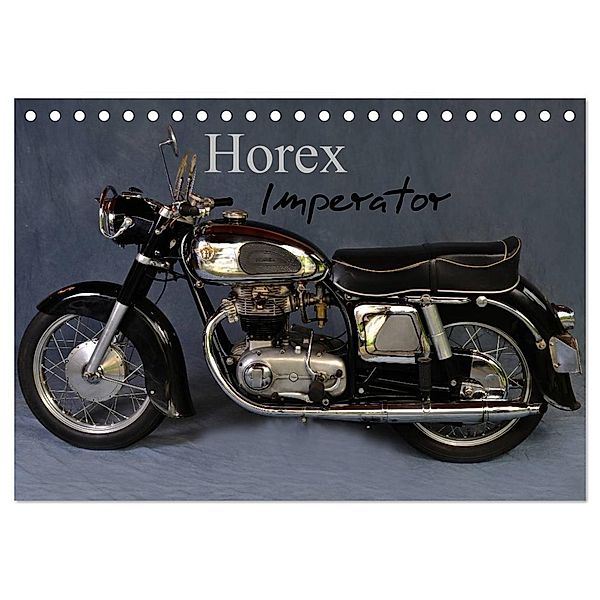 Horex Imperator (Tischkalender 2024 DIN A5 quer), CALVENDO Monatskalender, Ingo Laue