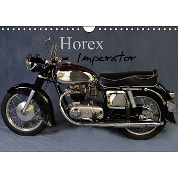 Horex Imperator (Wandkalender 2015 DIN A4 quer), Ingo Laue
