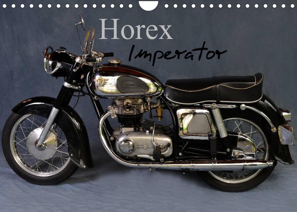 Horex Imperator (Wandkalender 2023 DIN A4 quer)