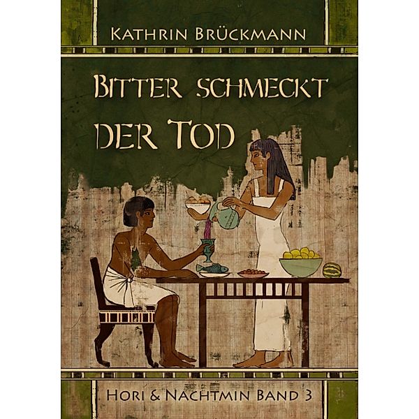 Hori & Nachtmin: Bitter schmeckt der Tod, Kathrin Brückmann