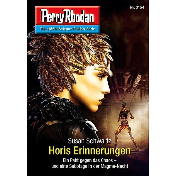 Horis Erinnerungen / Perry Rhodan-Zyklus Chaotarchen Bd.3154, Susan Schwartz