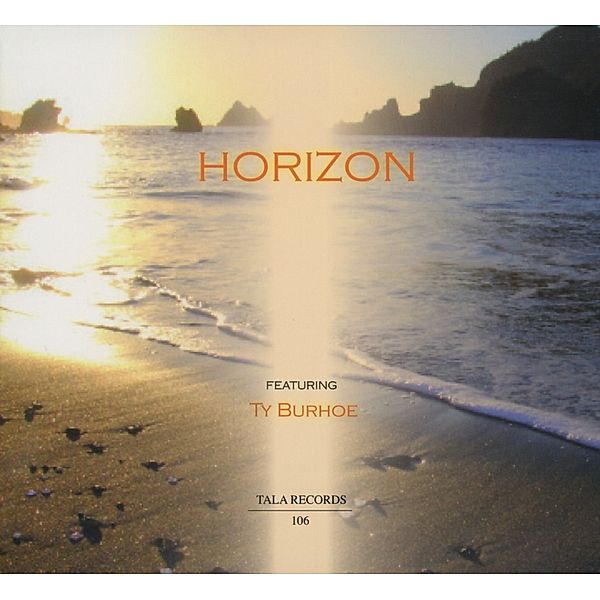 Horizon, Ty Burhoe