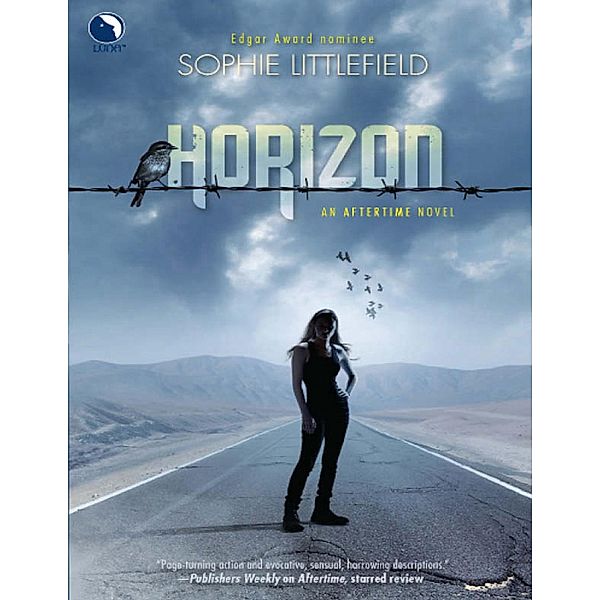 Horizon (An Aftertime Novel, Book 3) (Luna), Sophie Littlefield