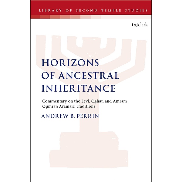 Horizons of Ancestral Inheritance, Andrew B. Perrin