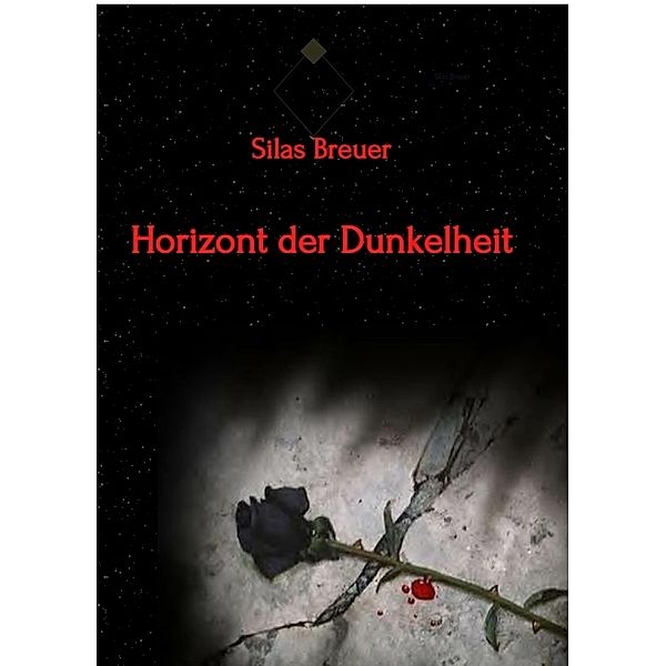 Horizont der Dunkelheit, Silas Breuer