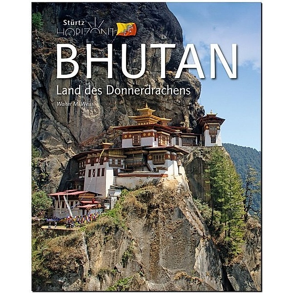 Horizont / Horizont Bhutan - Land des Donnerdrachens, Walter M. Weiss