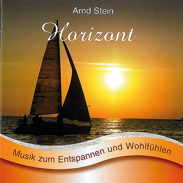 Horizont-Sanfte Musik Z.Entspa, Arnd Stein