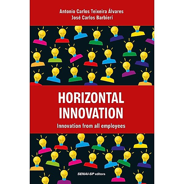 Horizontal Innovation, Antonio Carlos Teixeira Álvares, José Carlos Barbieri