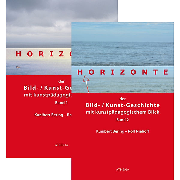 Horizonte der Bild- /Kunstgeschichte mit kunstpädagogischem Blick, 2 Bde., Kunibert Bering, Rolf Niehoff