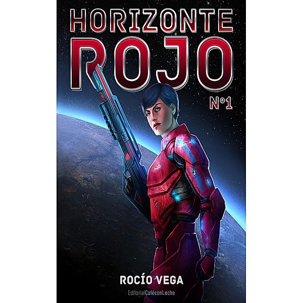 Horizonte Rojo (n.º 1), Rocío Vega