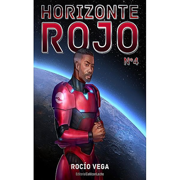 Horizonte Rojo (n.º 4), Rocío Vega