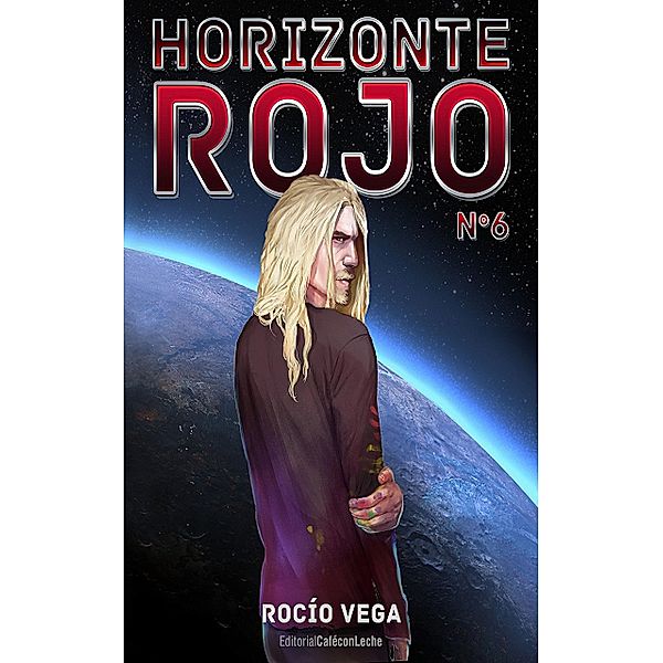 Horizonte Rojo (n.º 6), Rocío Vega