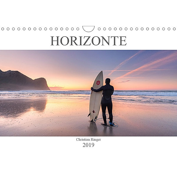 Horizonte (Wandkalender 2019 DIN A4 quer), Christian Ringer