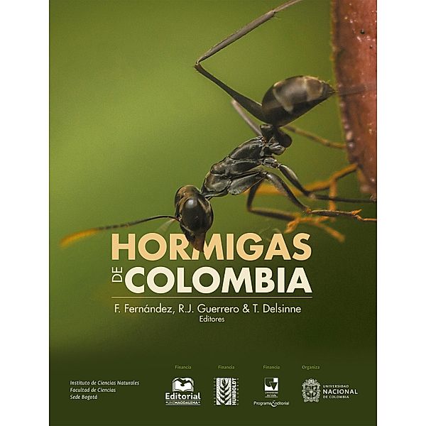 Hormigas de Colombia, Fernando Fernández Castiblanco, Roberto José Guerrero Flórez, Thibaut Delsinne