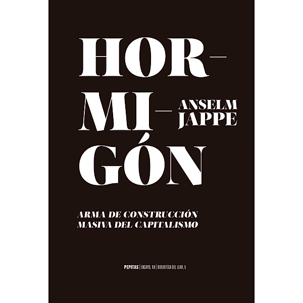 Hormigón / Ensayo Bd.98, Anselm Jappe