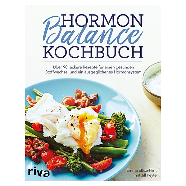 Hormon-Balance-Kochbuch, Emma Ellice-Flint, Jill Keyte