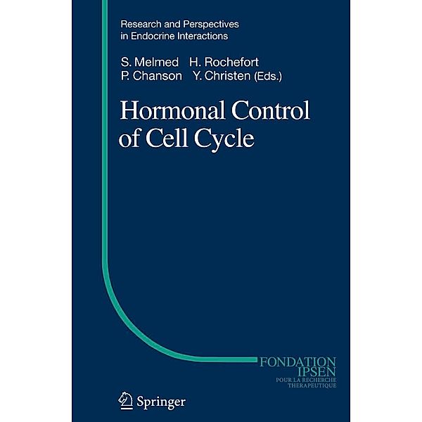 Hormonal Control of Cell Cycle / Research and Perspectives in Endocrine Interactions