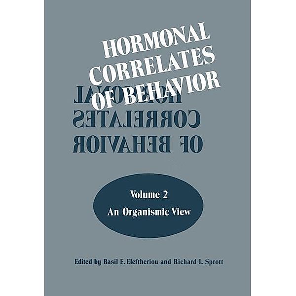 Hormonal Correlates of Behavior, Basil E. Eleftheriou, Richard L. Sprott