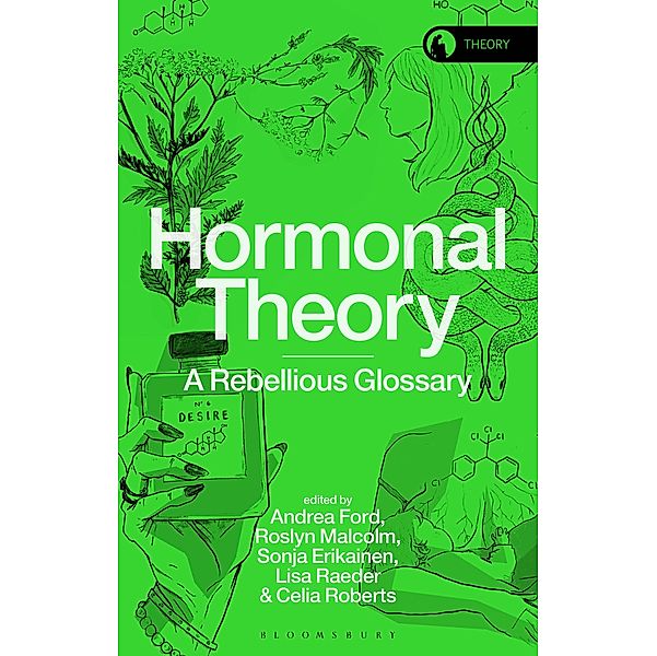 Hormonal Theory / Theory in the New Humanities
