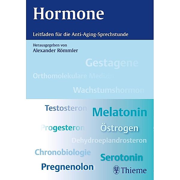 Hormone, Alexander Römmler