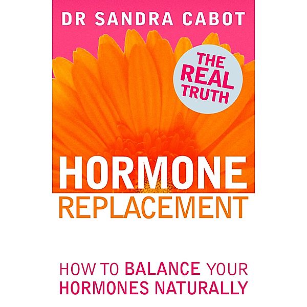 Hormone Replacement, Sandra Cabot