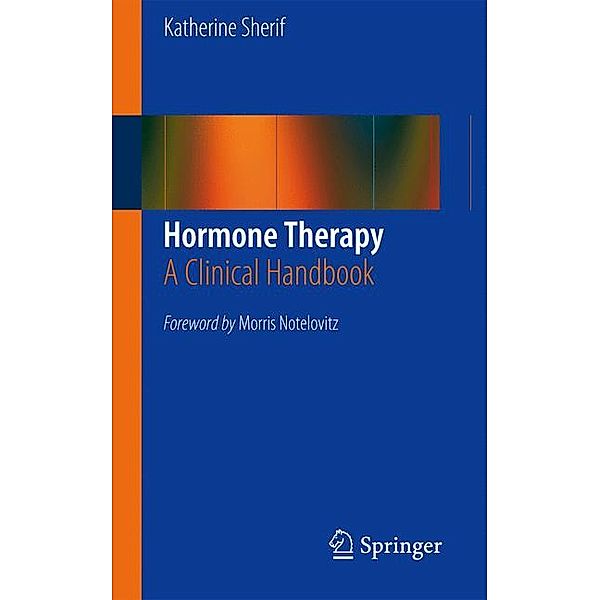 Hormone Therapy, Katherine Sherif