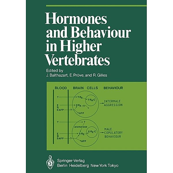 Hormones and Behaviour in Higher Vertebrates / Proceedings in Life Sciences