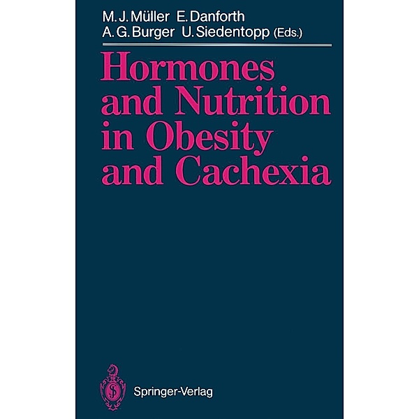 Hormones and Nutrition in Obesity and Cachexia