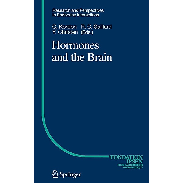 Hormones and the Brain / Research and Perspectives in Endocrine Interactions