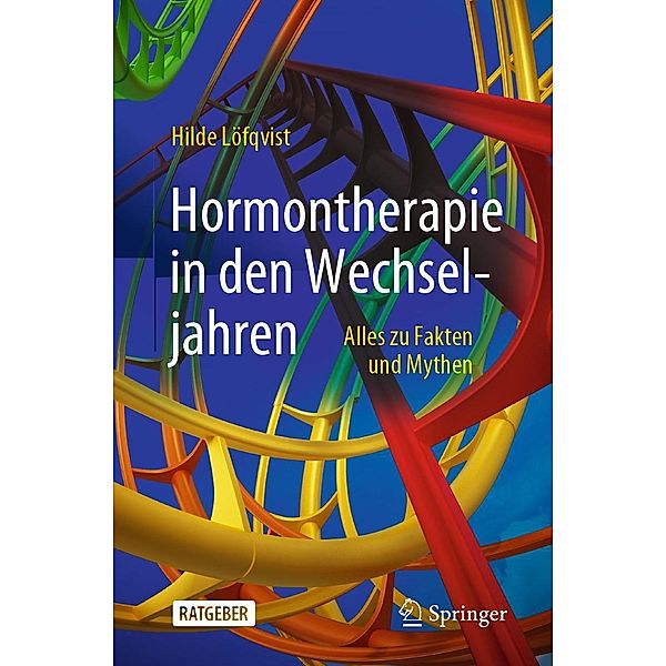 Hormontherapie in den Wechseljahren, Hilde Löfqvist