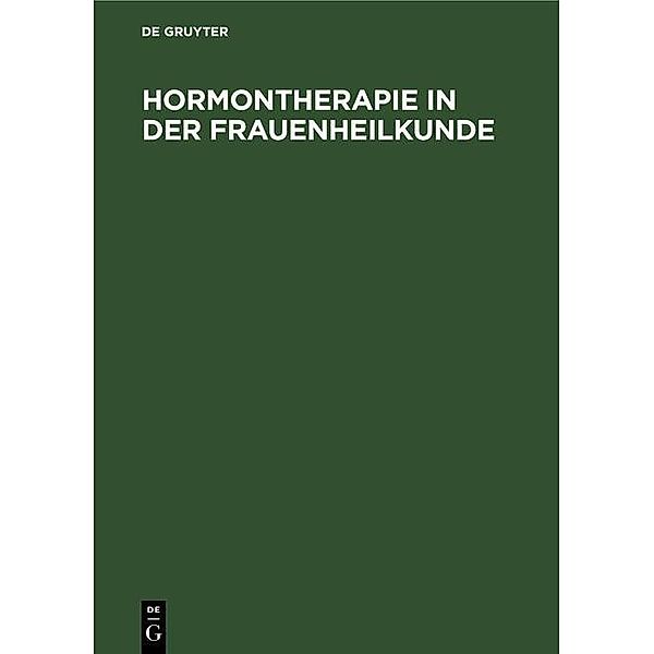 Hormontherapie in der Frauenheilkunde