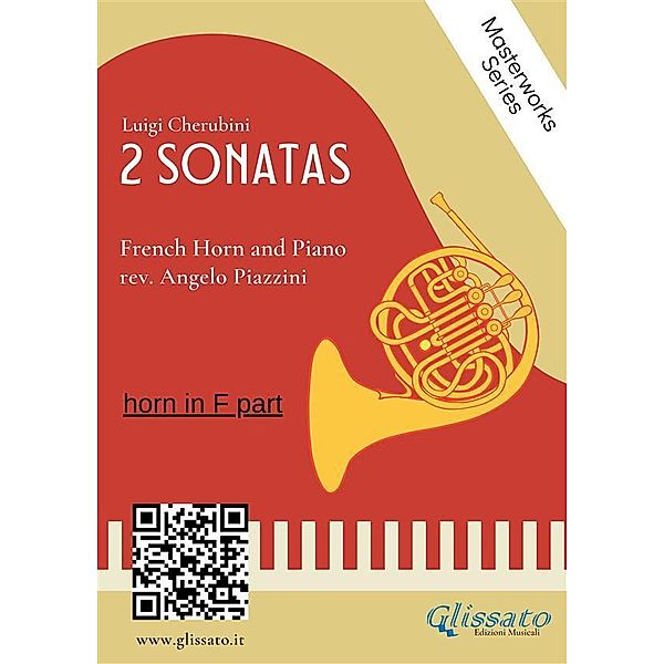 (horn part) 2 Sonatas by Cherubini - French Horn and Piano / 2 Sonatas by Cherubini - French Horn and Piano Bd.2, Angelo Piazzini, Luigi Cherubini