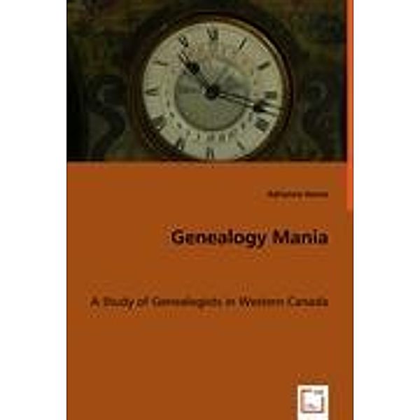 Horne, A: Genealogy Mania, Adrienne Horne