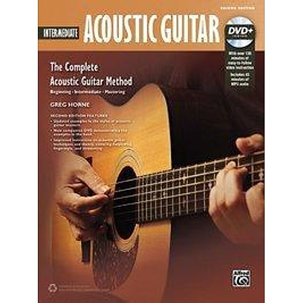 Horne, G: Complete Acoustic Guitar Method: Intermediate +DVD, Greg Horne