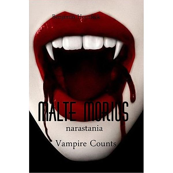 Hornfeck, B: Malte Morius narastania Vampire Counts, Benjamin Hornfeck