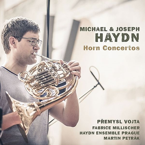 Hornkonzerte, Premysl Vojta, Fabrice Millischer, Haydn Ensemble PR