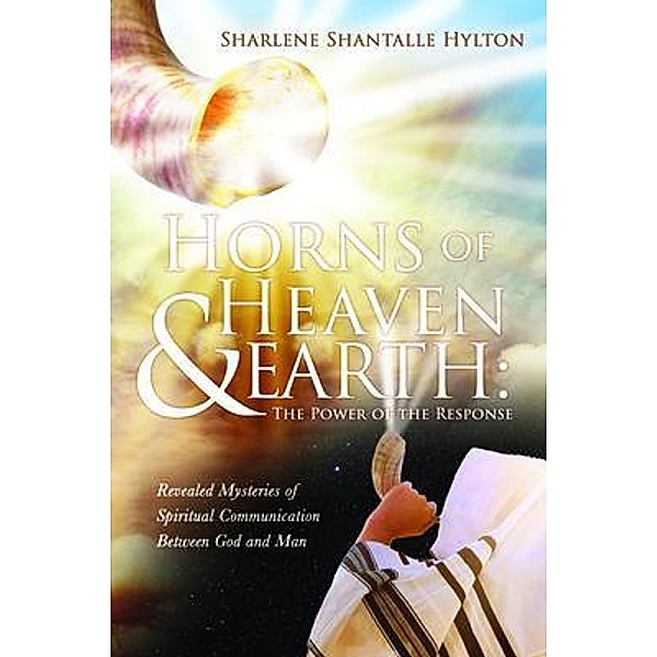 Horns of Heaven & Earth, Sharlene Shantalle Hylton