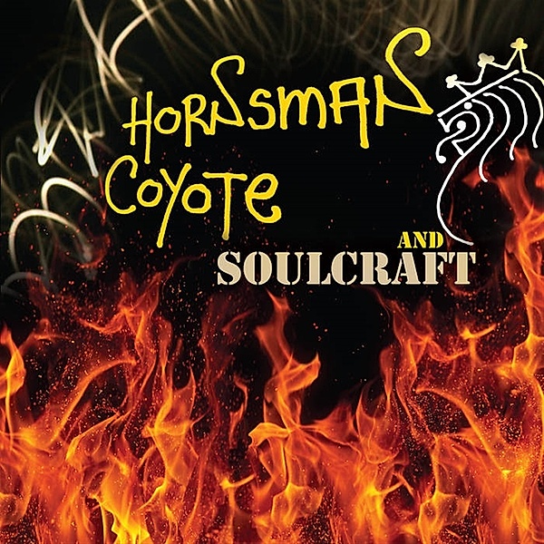 Hornsman Coyote & Soulcraft, Hornsman Coyote & Soulcraft