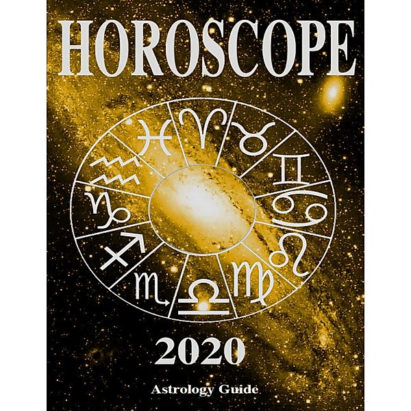 Horoscope 2020, Astrology Guide