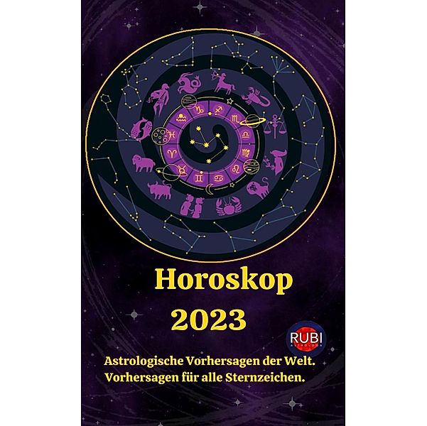 Horoskop  2023, Rubi Astrologa