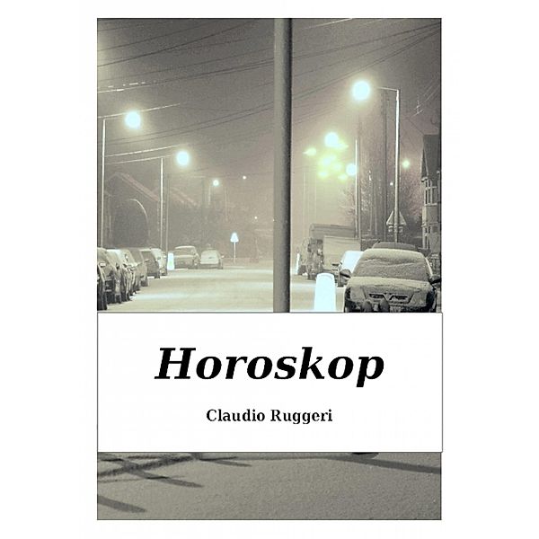 Horoskop / Babelcube Inc., Claudio Ruggeri