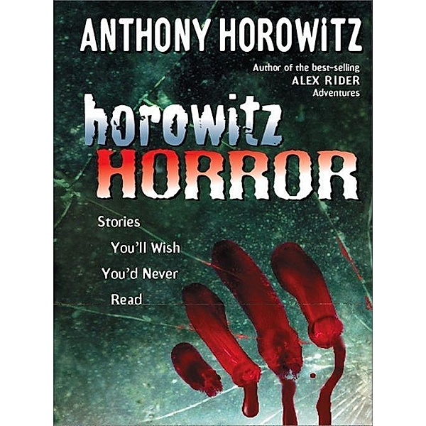 Horowitz Horror, Anthony Horowitz